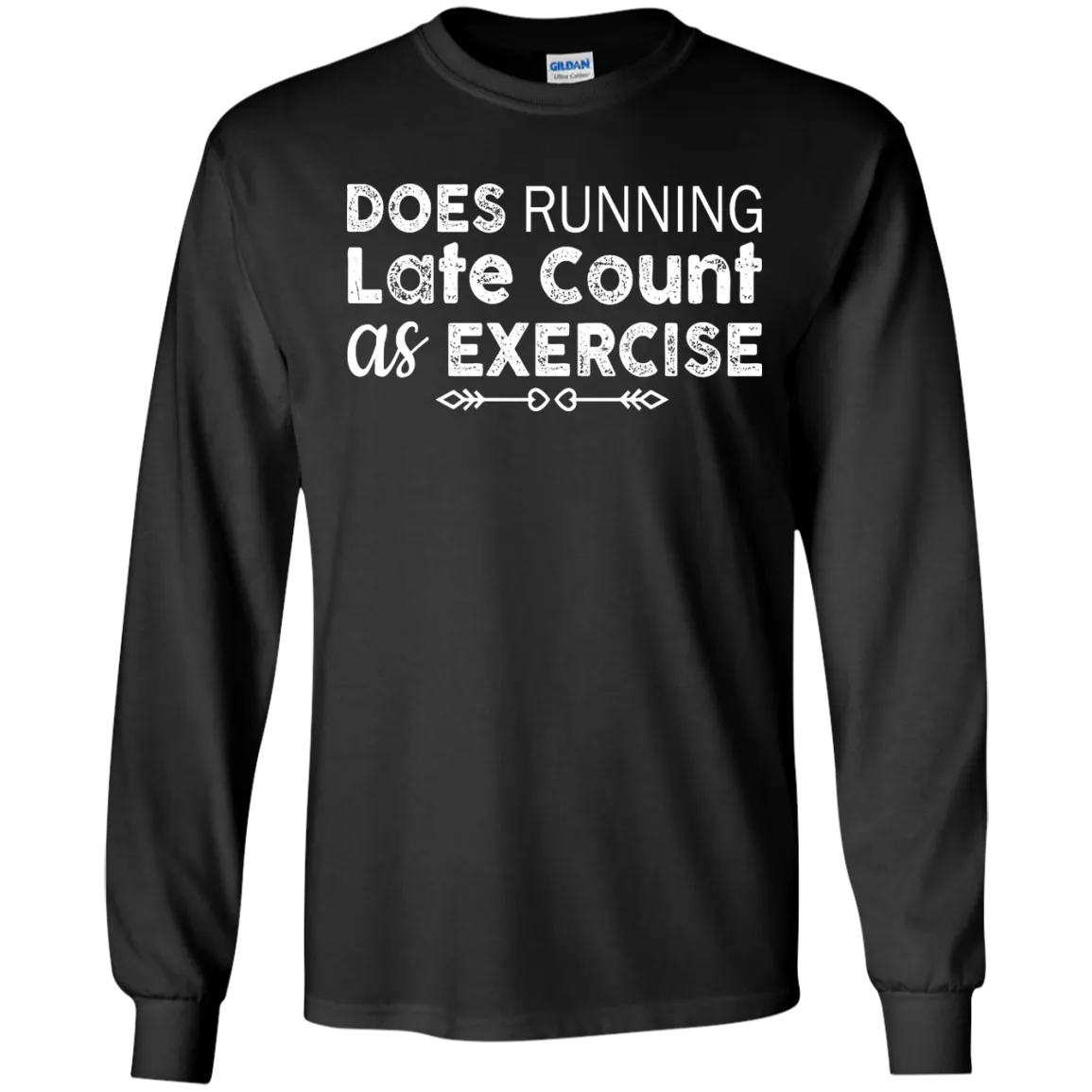 Does Running late count as exercise shirt, sweater, tank