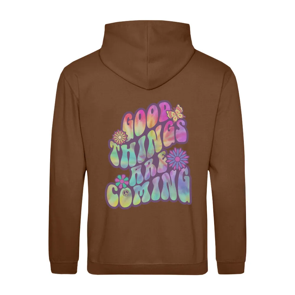 Hoodie Unisex - Good Things -