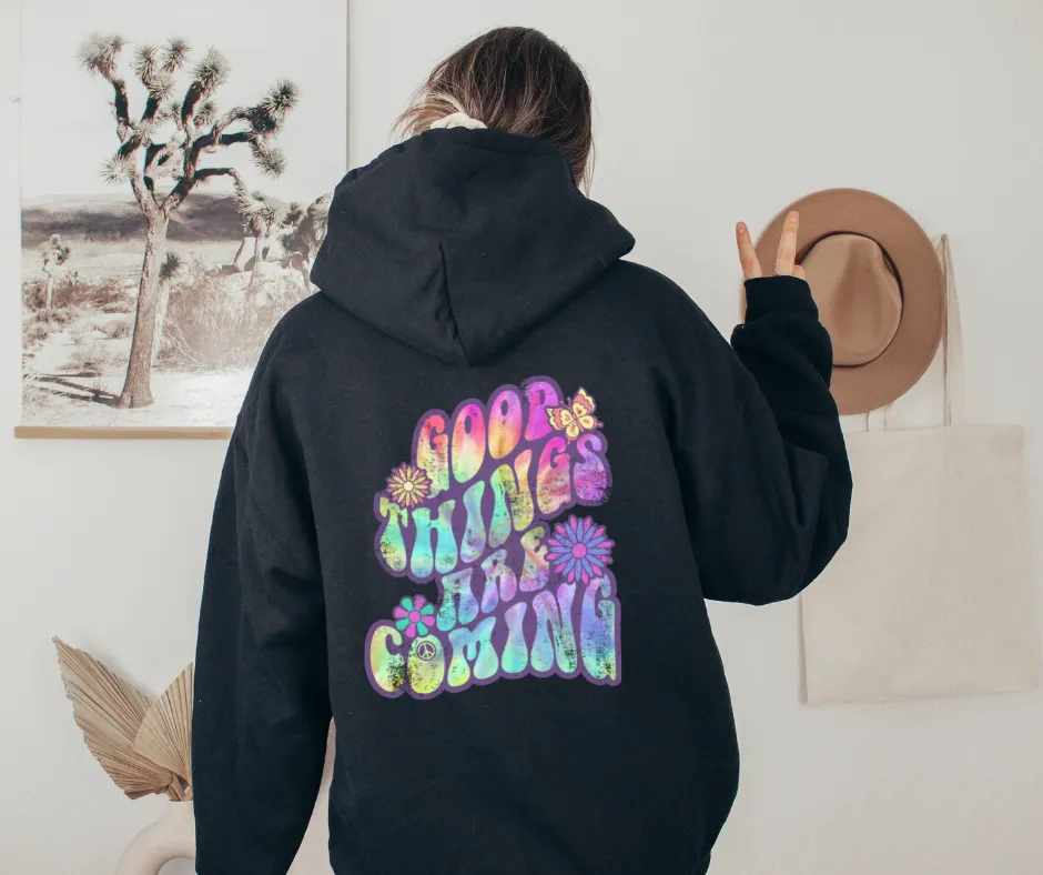 Hoodie Unisex - Good Things -